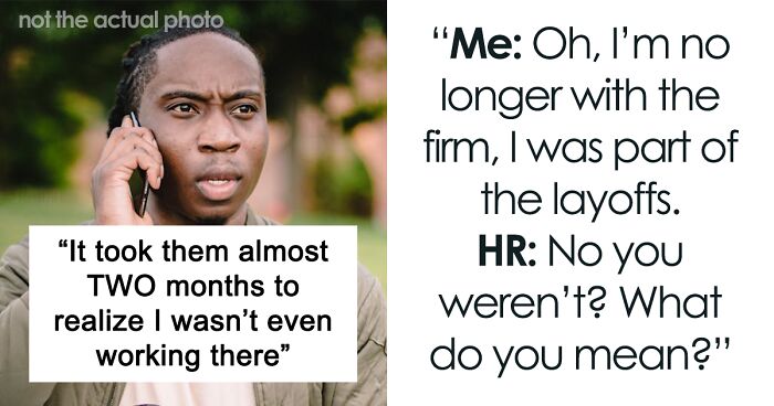 Company Call Worker They Fired 2 Months Ago To Tell Him It Was A Mistake, Beg Him To Come Back