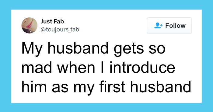 30 Women Who Go Out Of Their Way To Keep The Humor Alive In Their Marriages