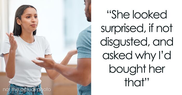 Man Doesn’t Understand Why GF Didn’t Appreciate His Gift, Gets A Reality Check