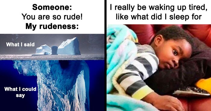 110 Memes That Are Beyond Relatable, As Featured On This Instagram Page (New Pics)