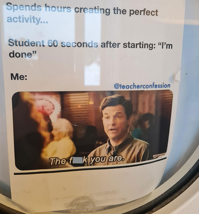 My English Teacher Makes A Lot Of "Memes" And Hangs Them On The Classroom Wall