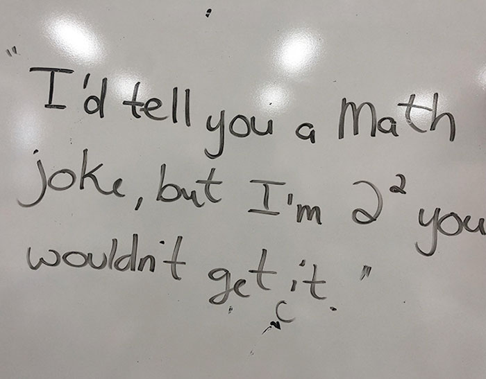 Math Joke In My Geometry Teacher’s Class