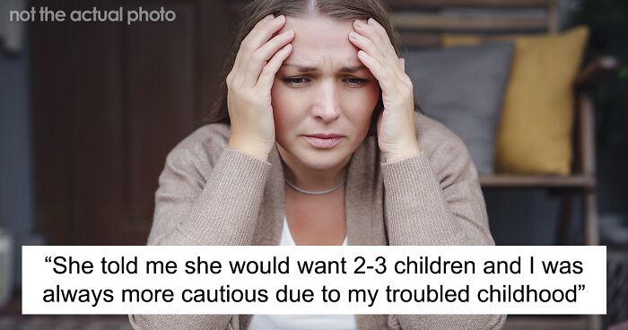 Husband Is Devastated Wife Is Not The Mother She Said She Would Be After Their Daughter Is Born