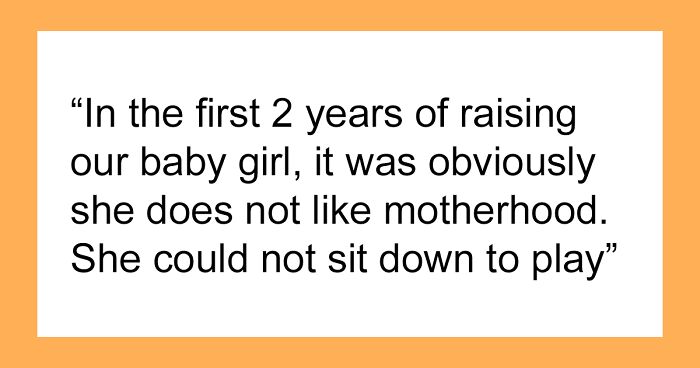 Husband Despises Wife For Not Being The Mother She Promised To Be After Giving Birth