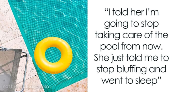 Man Refuses To Look After Pool Any Longer, Asks Wife To Stick To Her Promise, Drama Ensues