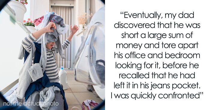 Family Tradition: Whoever Unloads The Dryer Keeps What’s In The Pockets, It Backfires