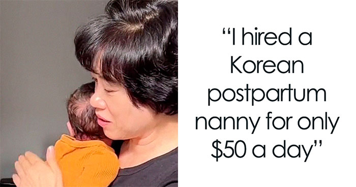 Woman Shares What Life Is Like With A Korean Postpartum Nanny, Goes Viral On TikTok