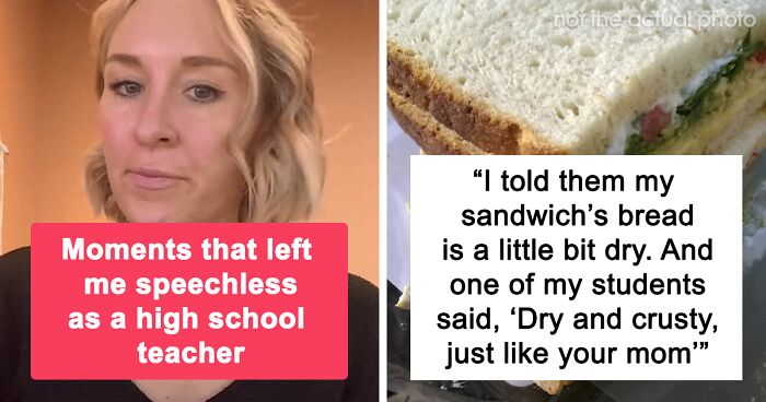 High School Teacher Goes Viral On TikTok After She Shares What Has Shocked Her The Most At Work