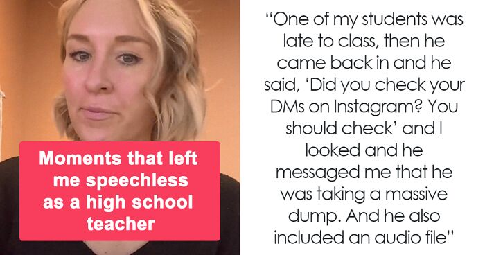 High School Teacher Goes Viral On TikTok After She Shares What Has Shocked Her The Most At Work