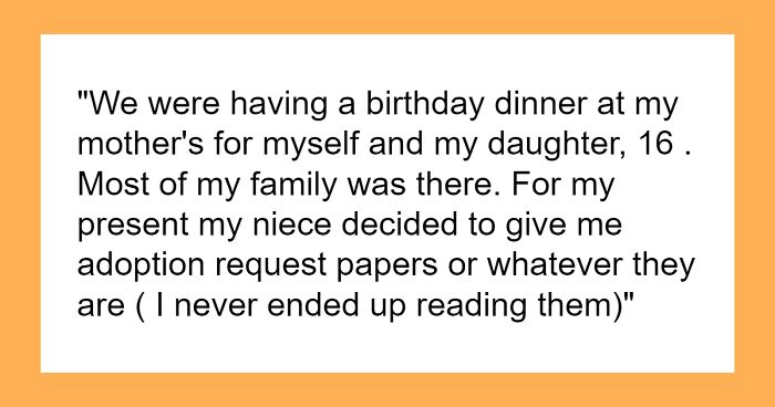 Family Drama Ensues After Niece Gives Woman Adoption Papers As A Surprise And She Rejects Them