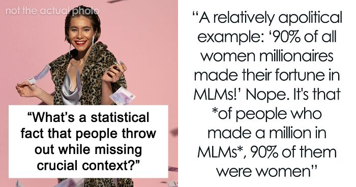 28 Statistical Facts That People Usually Misuse Due To Not Fully Understanding The Context