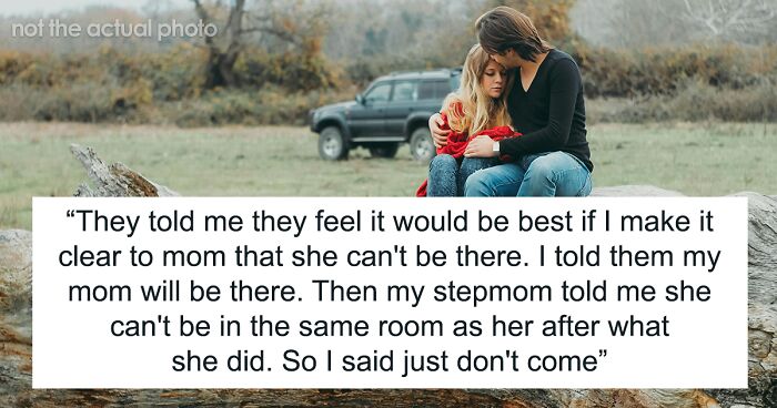 Stepmom Tells Teen Not To Invite His Mom To His Graduation, He Tells Stepmom Not To Come Instead