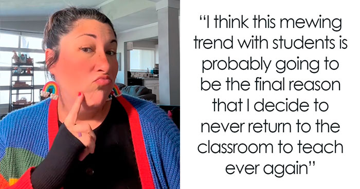 Teacher Claims New ‘Mewing’ Trend Might Be The Final Reason She Quits Teaching, Goes Viral