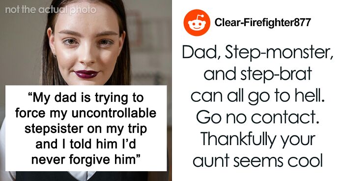 Dad Demands Daughter Take Spoiled Stepsister On Her Graduation Trip, She Moves Out Instead