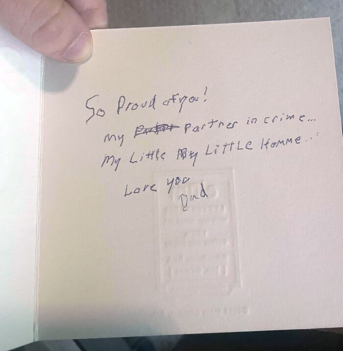 My Dad Spent Over 20 Minutes Writing This Graduation Note For Me. Writing Is Extremely Difficult For Him But He Still Managed To Write This On My Card. I’m Keeping This Forever