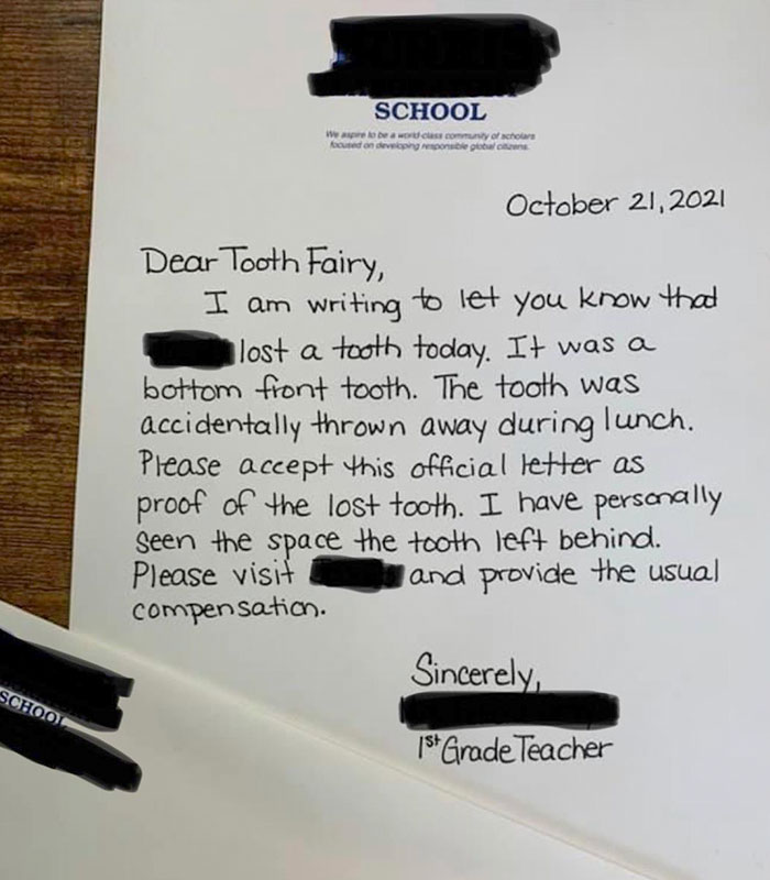 A Kid At My Daughter’s School Couldn't Find Their Lost Tooth, And I Imagine They Were Very Sad That The Tooth Fairy Wouldn’t Come. So The Teacher Wrote An Official Letter To Excuse Them