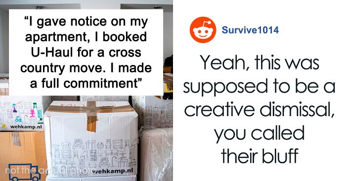 Man Urged To Lawyer Up And Make Company Pay For Making Him Move 1,700 Miles For Nothing