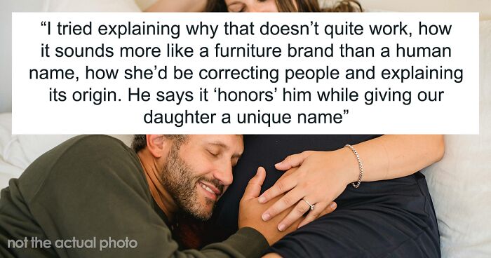 Couple Fights Over Baby Name Because Dad Wants To Name His Baby Girl After Himself