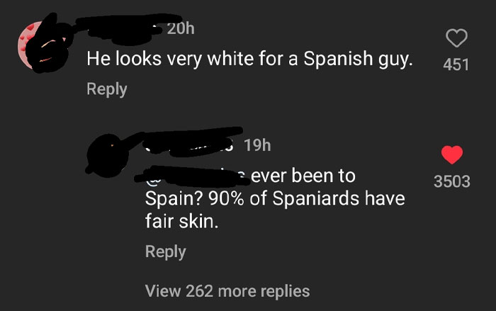 "He Looks Very White For A Spanish Guy"