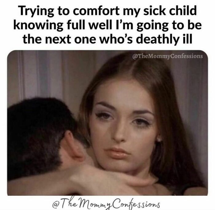 I Feel Like Many Of Us Can Relate To This, Especially In Covid Times 😷 🤒
.
from The Delightful And Inspiring @themommyconfessions