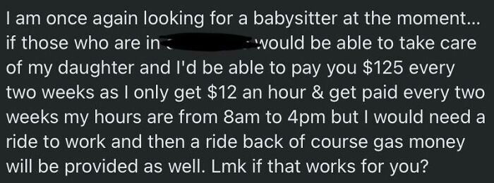 Here, Take This Full Time Job For $1.50 An Hour, Oh And I'll Need You To Be My Personal Chauffeur Too