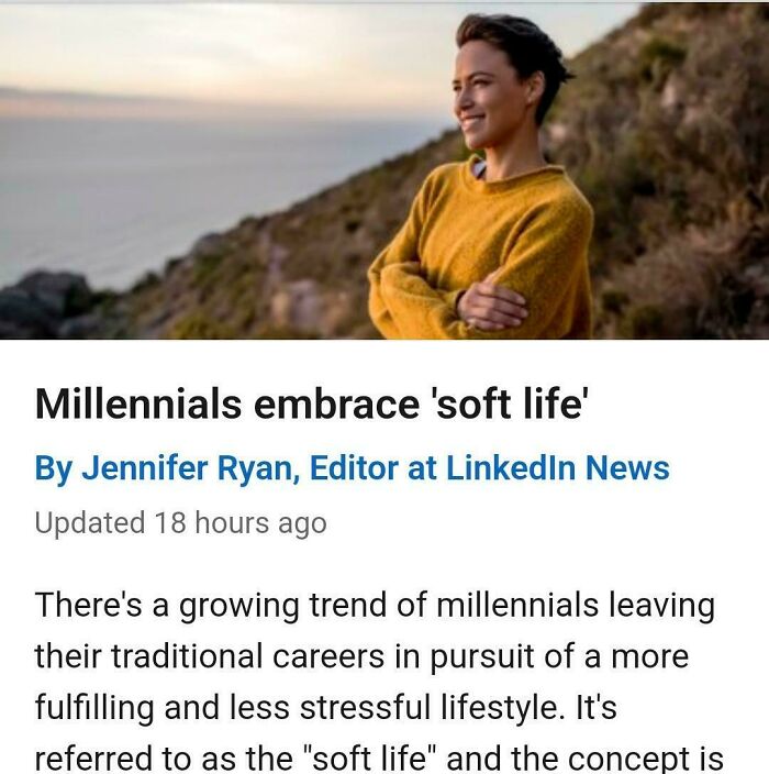 Not Wanting To Work Yourself To Death Is Now Considered Living A "Soft Life"