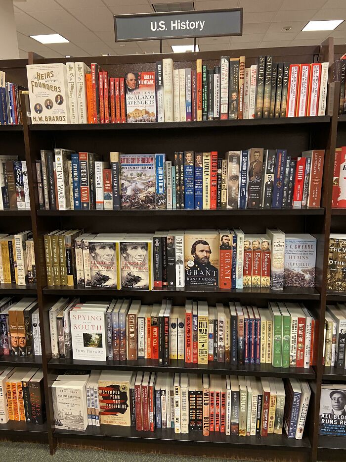 I Work At B&N And I Was Really Satisfied After I Sorted The Civil War Bay Of The US History Section. (It Took Me 2 Hours! It Was An Absolute Disaster Before)