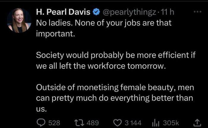 Tweet displaying a controversial cringe-worthy take on women questioning their societal role and workforce value.