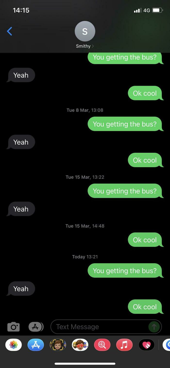 My Friend And I’s Conversation Every Week