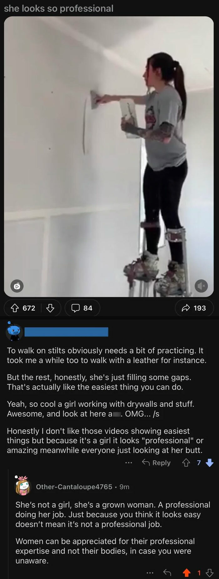 You Can Bet Your A*s That If A Man Were In The Video Instead, Everyone In Those Comments Would Be Talking About What A Clean And Professional Job He Was Doing Smdh