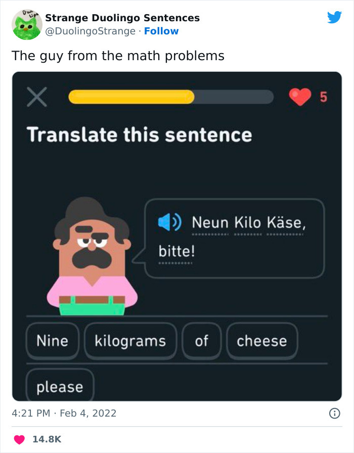 21 Strangest Duolingo Sentences That I Found On This Twitter Page