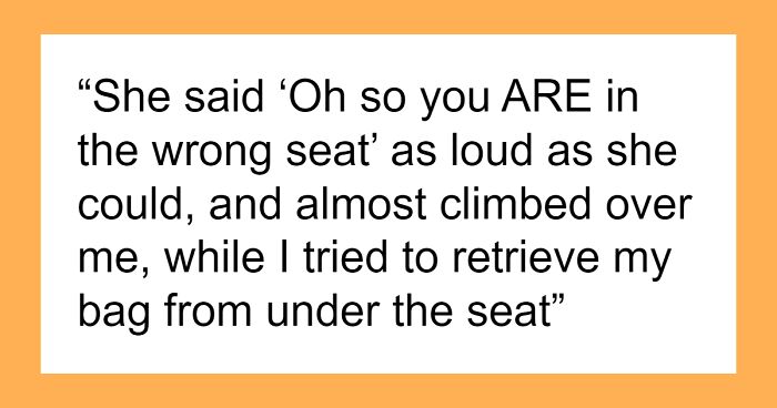 “So You ARE In The Wrong Seat”: Lady Embarrasses Traveler, Gets Stuck In A Row Full Of People