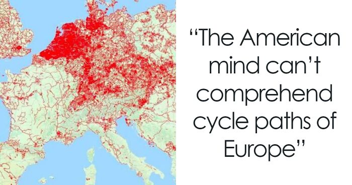 50 Pics From Europe That “Americans Can’t Comprehend”