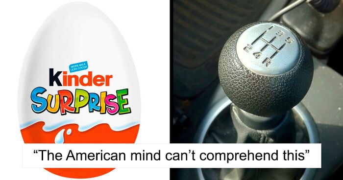 “American Mind Can’t Comprehend This”:50 Hilarious Pics To Confuse Americans