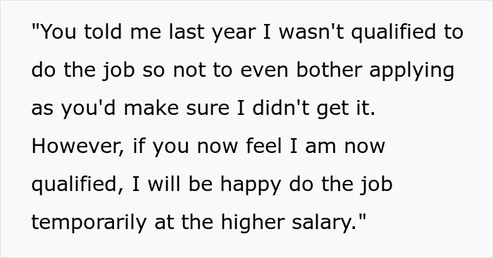 Worker Told He’s Not Qualified For A Promotion, Takes Revenge When Told To Cover For Colleague Worker Told He’s Not Qualified For A Promotion, Takes Revenge When Told To Cover For Colleague