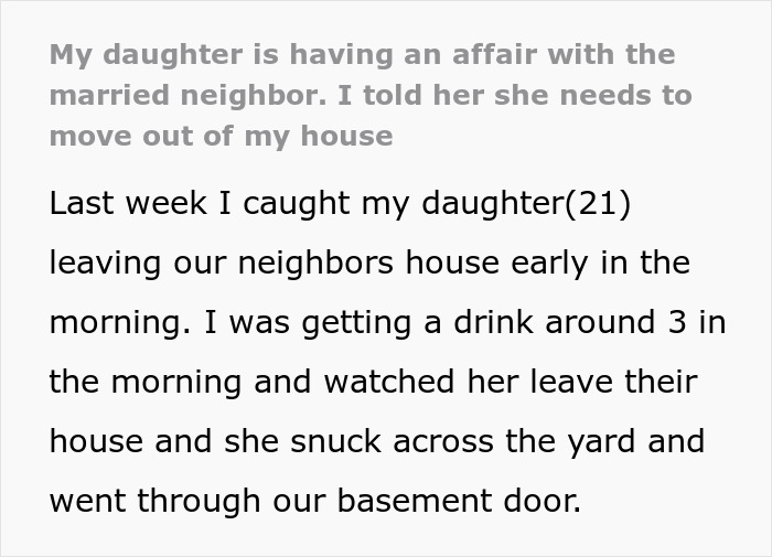 Man Has Tough Conversation With 21YO Daughter Who Had An Affair With Their Married Neighbor