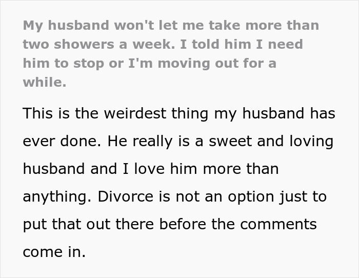 Man Battles With Wife’s Ultimatum: Give Her More Than 2 Showers Per Week Or See Her Move Out Man Battles With Wife’s Ultimatum: Give Her More Than 2 Showers Per Week Or See Her Move Out