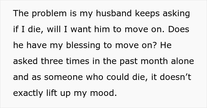 Man Keeps Asking If He Can Date Others After Wife Dies, She Gives Him Permission By Divorcing Him Man Keeps Asking If He Can Date Others After Wife Dies, She Gives Him Permission By Divorcing Him