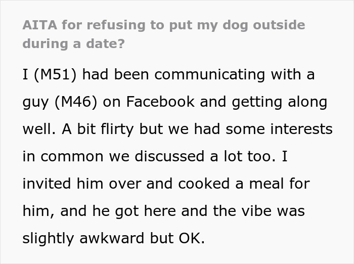 Man Tells Date It's Either Him Or The Dog, Gets Kicked Out In A Blink Of An Eye Man Tells Date It's Either Him Or The Dog, Gets Kicked Out In A Blink Of An Eye