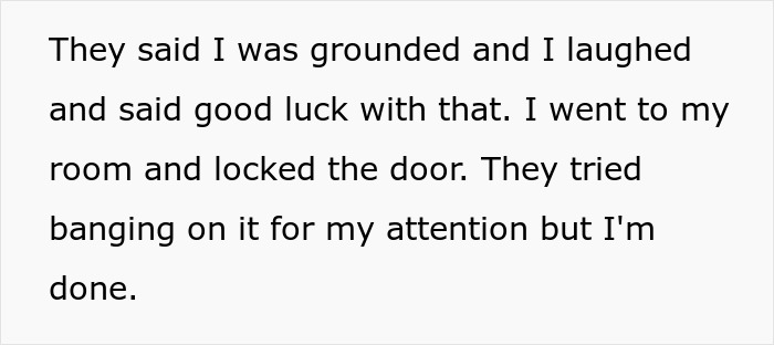 “Good Luck With That”: Parents Try To Ground 20 Y.O. Business Owner Who Pays Them Rent “Good Luck With That”: Parents Try To Ground 20 Y.O. Business Owner Who Pays Them Rent
