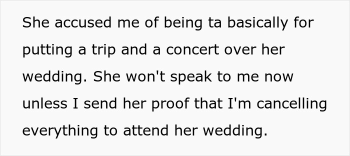"AITA For Choosing A Concert Over My Best Friend's Wedding?" "AITA For Choosing A Concert Over My Best Friend's Wedding?"
