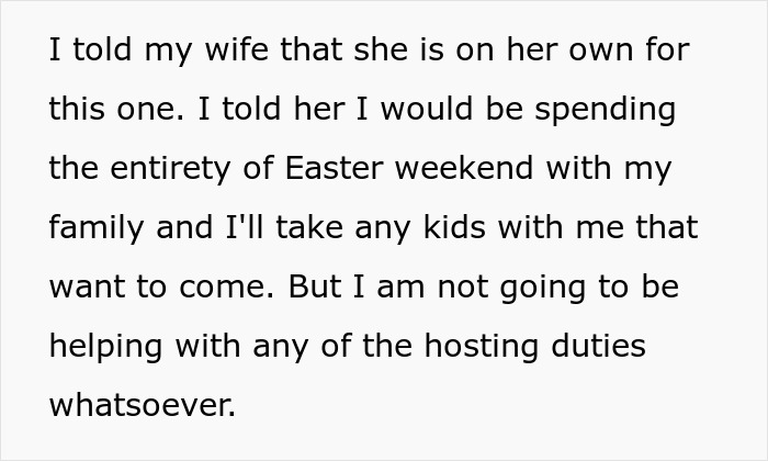 Husband Is Fed Up With Hosting Holidays For Wife's Fam, Ends Up Leaving Her Alone For Easter