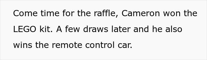 Boy Wins Big In School Raffle, Refuses To Give Up Prize To Calm Sore Loser Boy Wins Big In School Raffle, Refuses To Give Up Prize To Calm Sore Loser