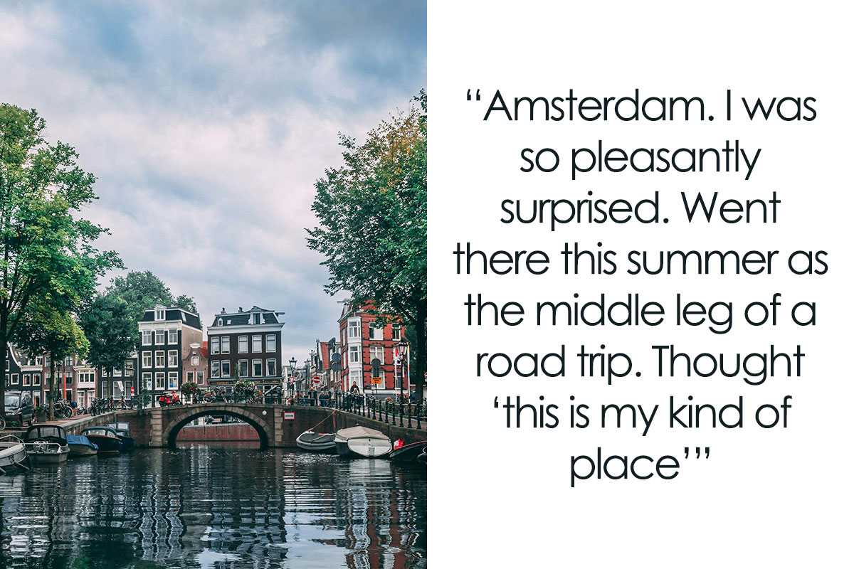 Someone Asked “What Is The Best City You’ve Ever Visited?” And 30 Peeps