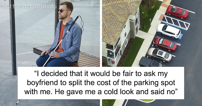 BF Refuses To Help Pay For Parking Spot Since He Doesn’t Drive, Leaves GF Confused