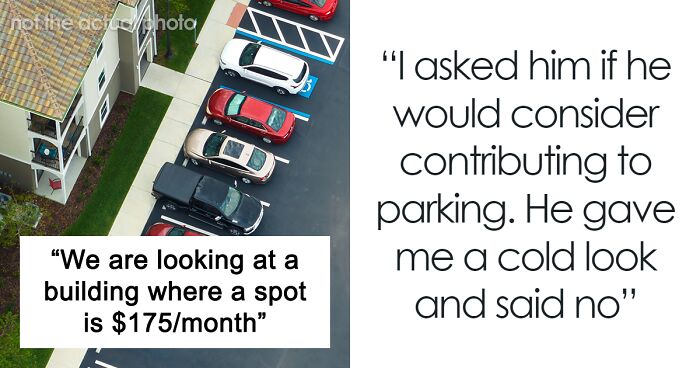 “AITA For Asking My Blind Boyfriend To Pay For Half Of The Monthly Parking Cost For My Car?”