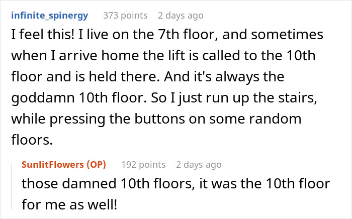 Person Forced To Take The Stairs As Neighbors Hold Up Lift, Makes Sure They Regret It Person Forced To Take The Stairs As Neighbors Hold Up Lift, Makes Sure They Regret It