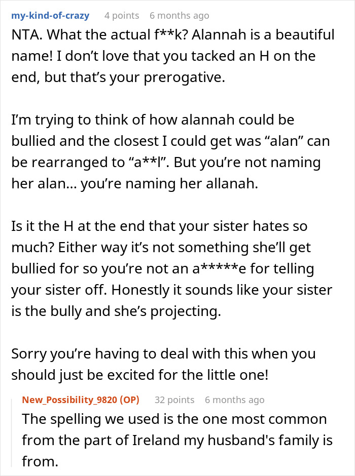 "AITA For Telling My Sister Her Reaction To My Daughter's Name Was Way Over The Top And Rude?" "AITA For Telling My Sister Her Reaction To My Daughter's Name Was Way Over The Top And Rude?"
