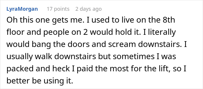 Person Forced To Take The Stairs As Neighbors Hold Up Lift, Makes Sure They Regret It Person Forced To Take The Stairs As Neighbors Hold Up Lift, Makes Sure They Regret It