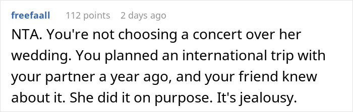 "AITA For Choosing A Concert Over My Best Friend's Wedding?" "AITA For Choosing A Concert Over My Best Friend's Wedding?"